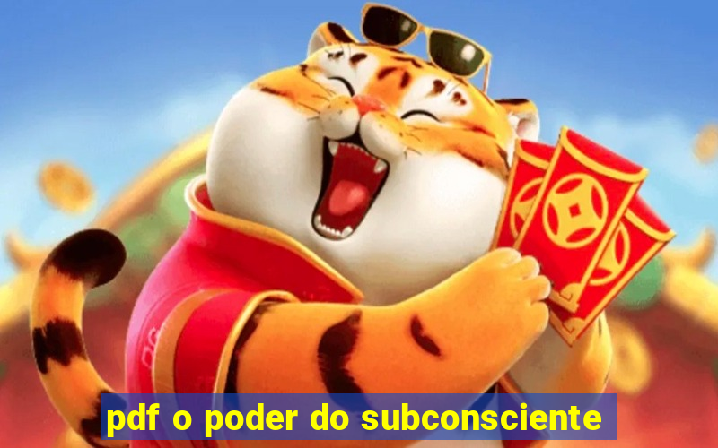 pdf o poder do subconsciente